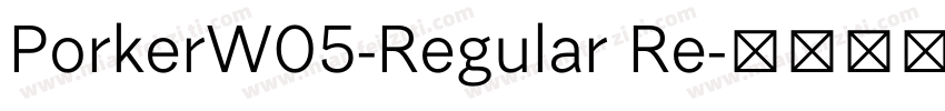 PorkerW05-Regular Re字体转换